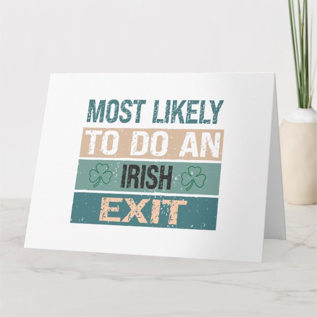 Most Likely To Do An Irish Exit Card (Front)