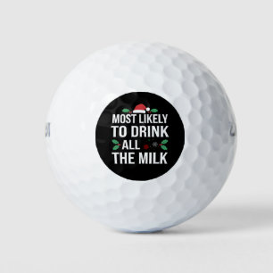 Most Likely To Drink All The Milk Christmas Matchi Golf Balls