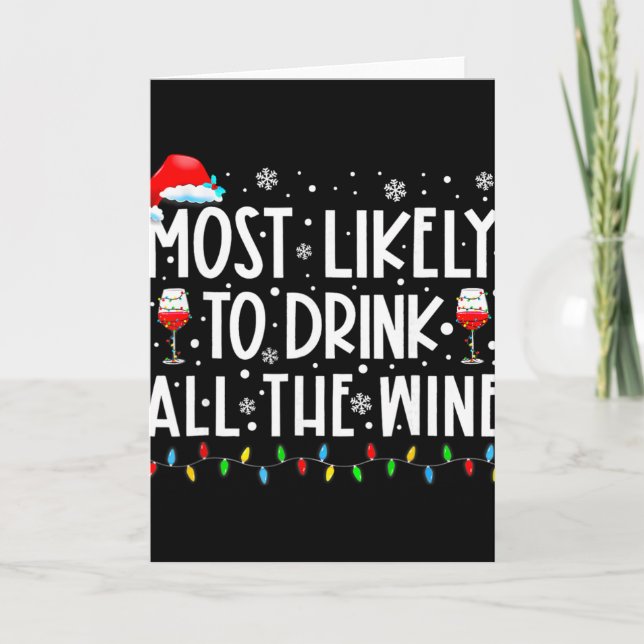Most Likely To Drink All The Wine Family Matching  Card (Front)