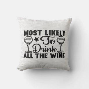 Most Likely To Drink All The Wine Lumbar Pillow