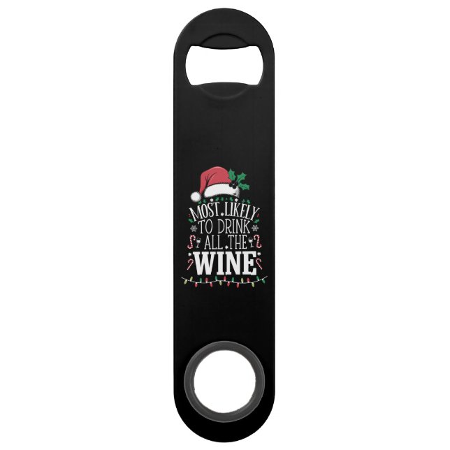 Most Likely To Drink Christmas All The Wine Family (Front)