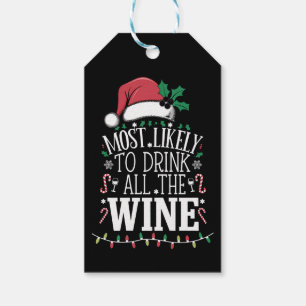 Most Likely To Drink Christmas All The Wine Family Gift Tags