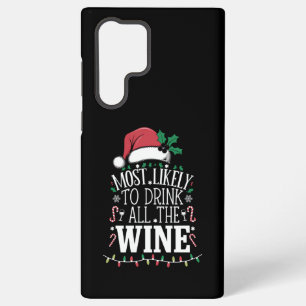 Most Likely To Drink Christmas All The Wine Family Samsung Galaxy Case