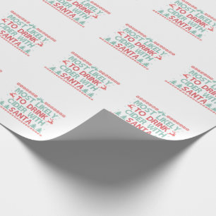 Most LIkely To Drink Cider With Santa Funny Xmas Wrapping Paper