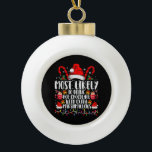 Most Likely To Drink Hot Chocolate Marshmallows Ceramic Ball Christmas Ornament<br><div class="desc">Most Likely To Drink Hot Chocolate With Extra Marshmallows Christmas Family Matching</div>