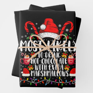 Most Likely To Drink Hot Chocolate Marshmallows Wrapping Paper Sheet