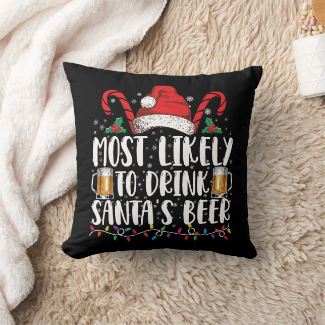 Most Likely To Drink Santa's Beer Christmas Drink Cushion (Blanket)
