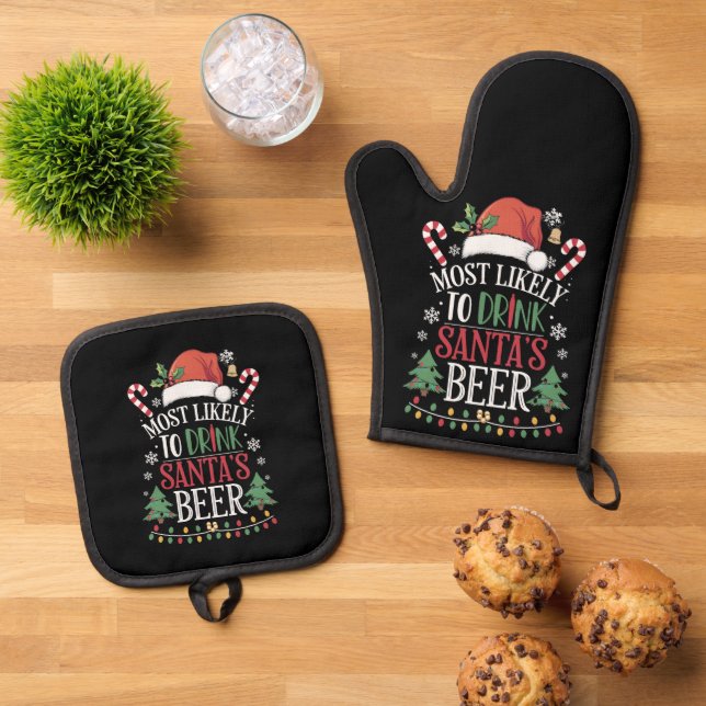 Most Likely To Drink Santa's Beer Matching Xmas Oven Mitt & Pot Holder Set (Top Down)