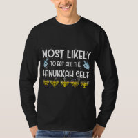 Most Likely To Eat All Hanukkah Gelt Family Jewish