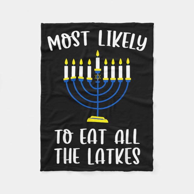 Most Likely To Eat All Latkes Hanukkah Group Match Fleece Blanket (Front)
