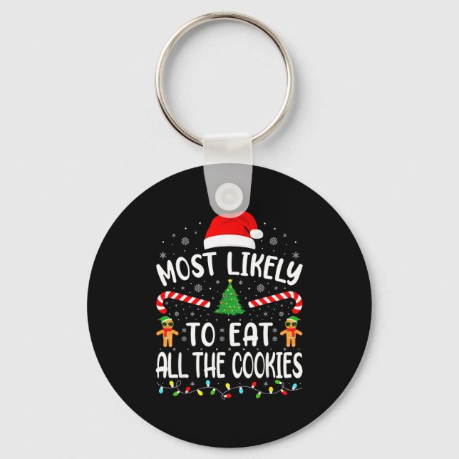 Most Likely To Eat All The Cookies Family Matching Key Ring (Front)