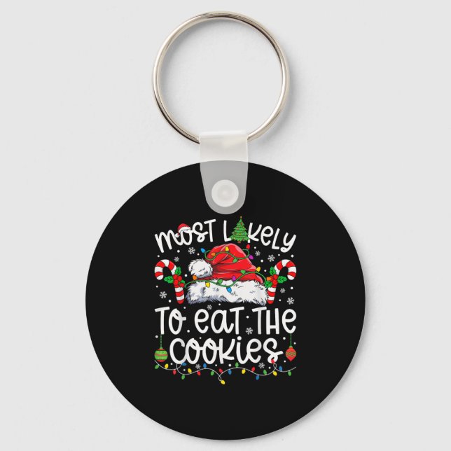 Most Likely To Eat All The Cookies Family Matching Key Ring (Front)