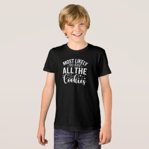 Most Likely To Eat All The Cookies Holiday Humour Tri-Blend Shirt