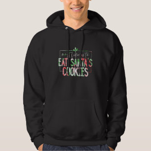 Most Likely To Eat Santa's Cookies Family Christm Hoodie
