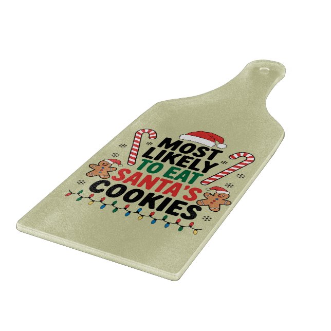 Most Likely To Eat Santas Cookies Family Christmas Cutting Board (Corner)