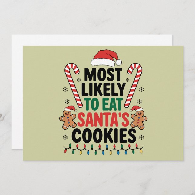 Most Likely To Eat Santas Cookies Family Christmas Holiday Card (Front/Back)