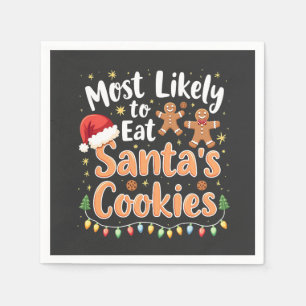 Most Likely to Eat Santa's Cookies Santa Hat Napkin