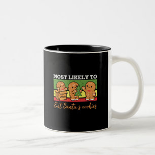 Most Likely To Eat Santa's Cookies Two-Tone Coffee Mug