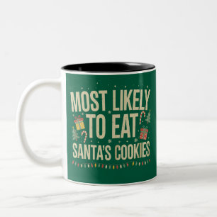 Most Likely To Eat Santa's Cookies Xmas Family Two-Tone Coffee Mug