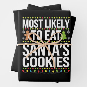 Most Likely To Eat Santas Cookies Xmas  Wrapping Paper Sheet
