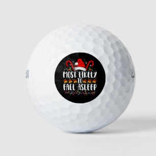Most Likely To Fall Asleep Christmas Matching Golf Balls