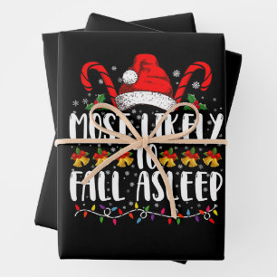 Most Likely To Fall Asleep Christmas Matching Wrapping Paper Sheet