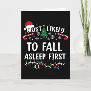 Most Likely To Fall Asleep First Family Matching C Card