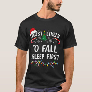 Most Likely To Fall Asleep First Family Matching T-Shirt