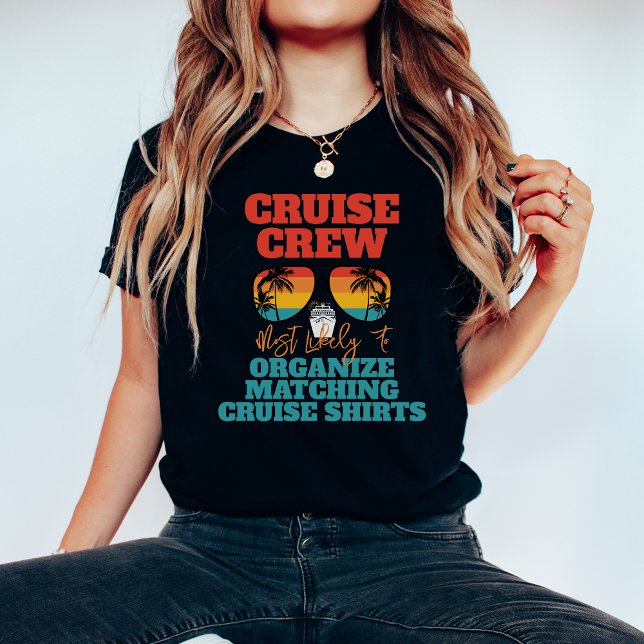 Most Likely To Family Cruise Custom Funny Matching T-Shirt (Creator Uploaded)