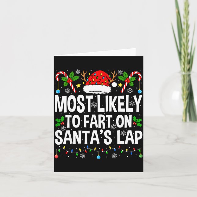Most Likely To Fart On Santa's Lap Family Matching Card (Front)