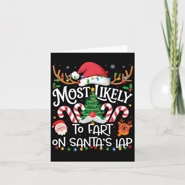 Most Likely To Fart On Santa's Lap Family Matching Card (Front)