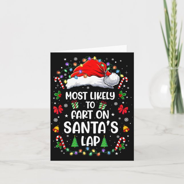 Most Likely To Fart On Santa's Lap Family Matching Card (Front)