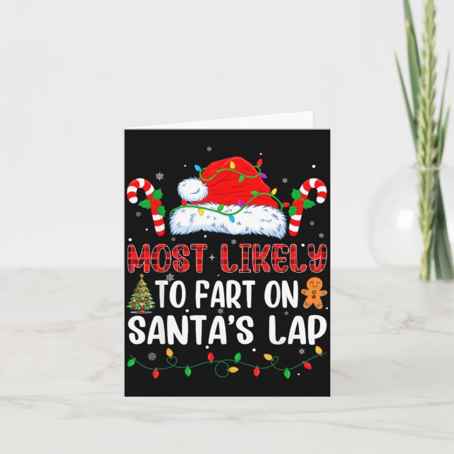 Most Likely To Fart On Santa's Lap Family Matching Card (Front)