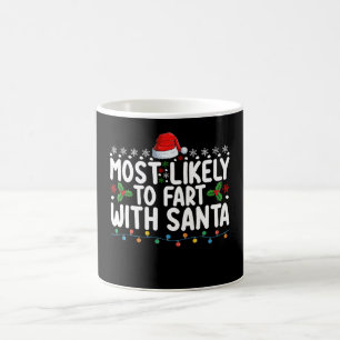 Most Likely To Fart With Santa Christmas Family Coffee Mug