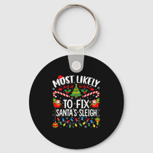 Most Likely To Fix Santa's Sleigh Family Matching  Key Ring