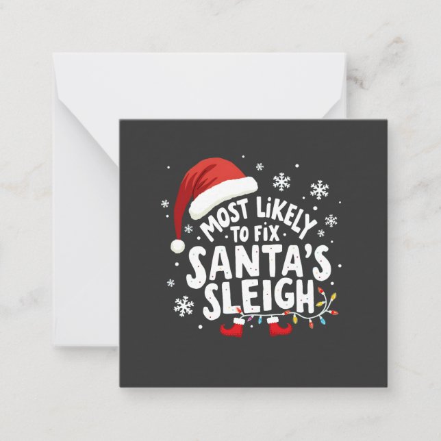 Most Likely to Fix Santa's Sleigh Handyman Xmas Card (Front)