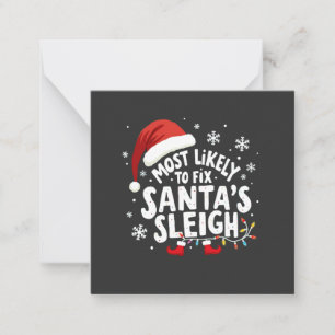 Most Likely to Fix Santa's Sleigh Handyman Xmas Card