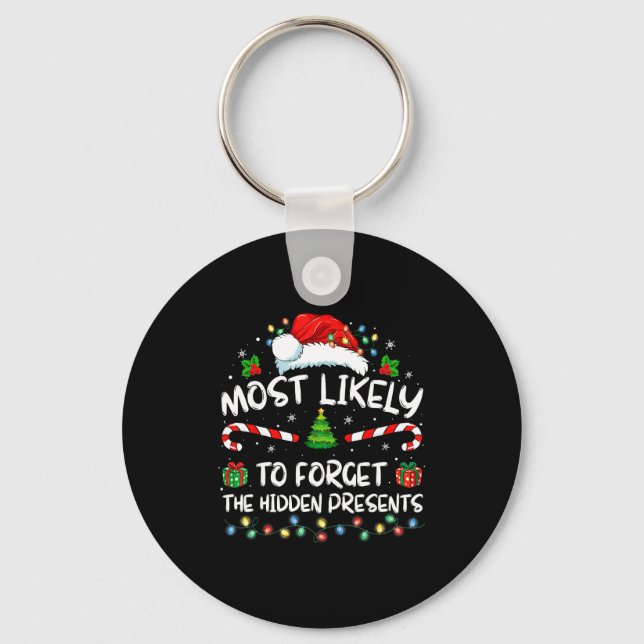 Most Likely To Forget The Hidden Family Christmas  Key Ring (Front)