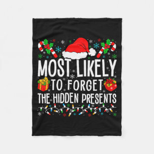 Most Likely To Forget The Hidden Funny Family Xmas Fleece Blanket