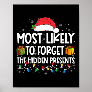 Most Likely To Forget The Hidden Presents Family C Poster
