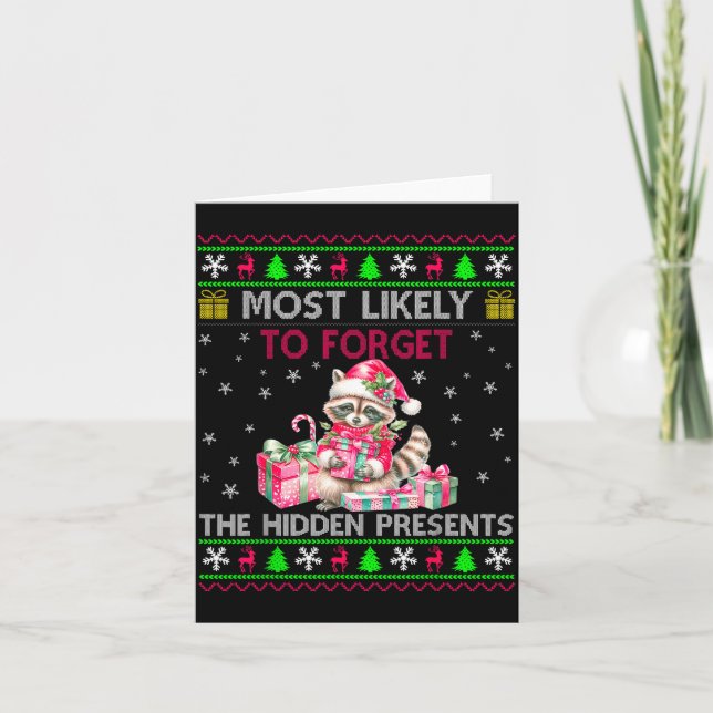 Most Likely To Forget The Hidden Raccoon Christmas Card (Front)