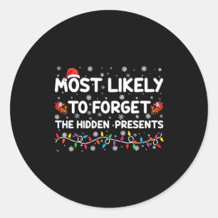 Most Likely To Forget The Hidden Xmas _1 Classic Round Sticker