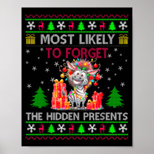 Most Likely To Forget The Hidden Zebra Christmas Poster