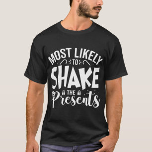 Most Likely To Funny Christmas Humour PJs Family M T-Shirt