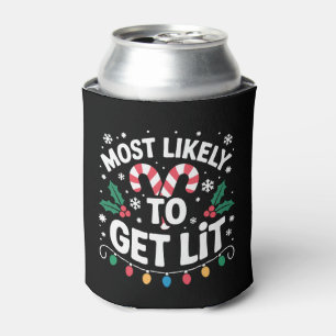 Most Likely To Get Lit Christmas Candy Cane Holly Can Cooler