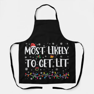 Most Likely To Get Lit Christmas Family Matching Apron