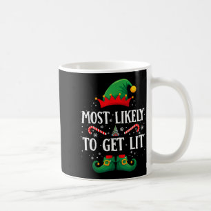 Most Likely To Get Lit Matching Christmas Elf Coffee Mug
