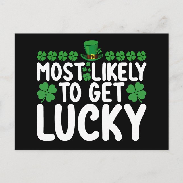 Most Likely To Get Lucky St Patrick's Day Irish Postcard (Front)