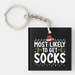 Most Likely To Get Socks Christmas Family Holiday Key Ring