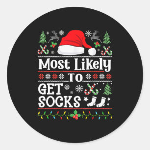 Most Likely To Get Socks - Family Christmas Pajama Classic Round Sticker